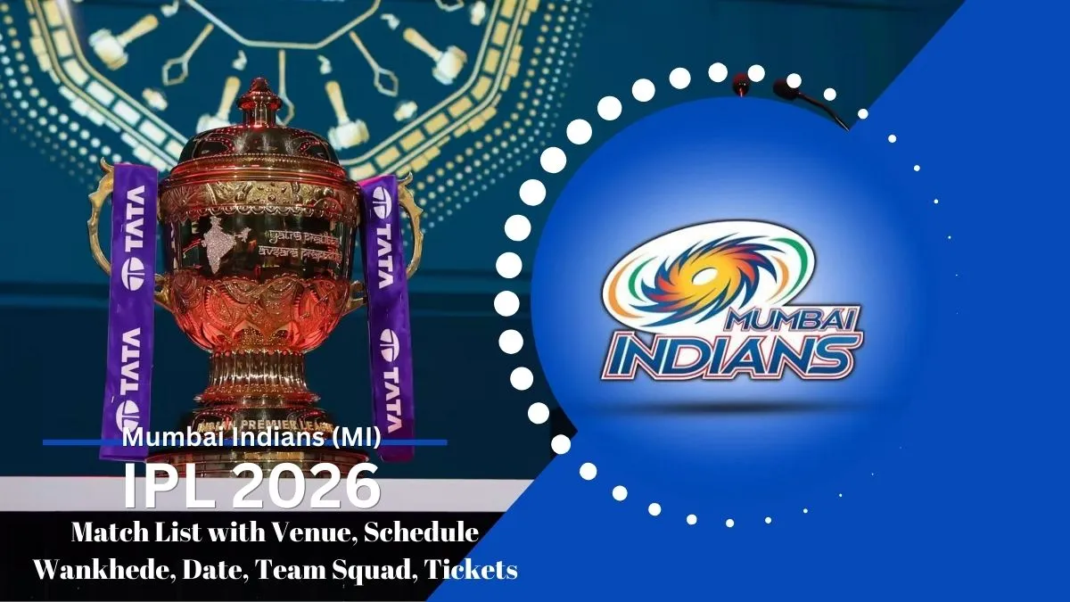Mumbai Indians MI IPL 2026 Match List with Venue, Schedule